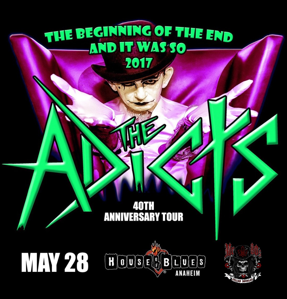 THE ADICTS “40th Anniversary Tour”