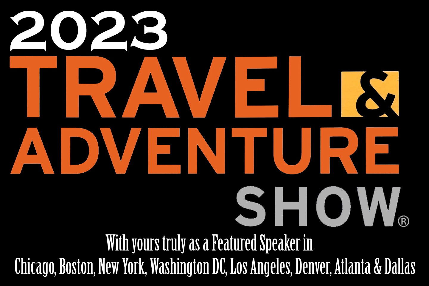 2023 Travel and Adventure Show